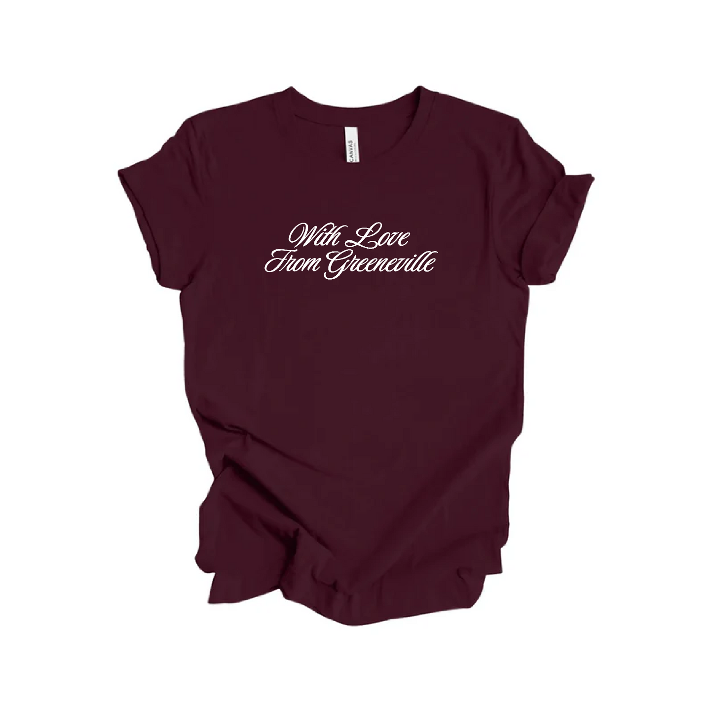 With Love From Greeneville Tee